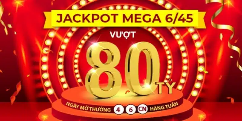 Tỷ lệ trúng Jackpot của xổ số Mega 6/45 thấp nhưng phần thưởng cực kỳ hấp dẫn